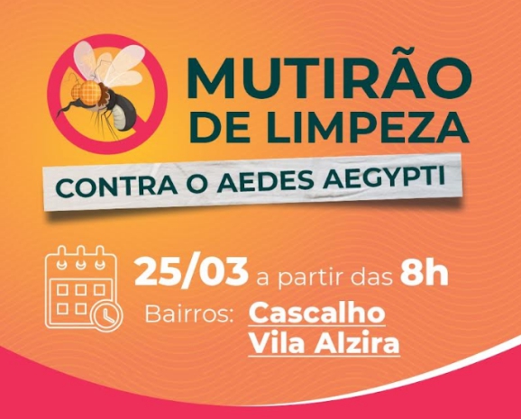 Photo of Mutirão de Limpeza – Aedes Aegypti