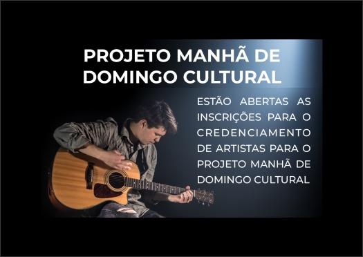 Photo of Credenciamento Projeto Manhã de Domingo Cultural